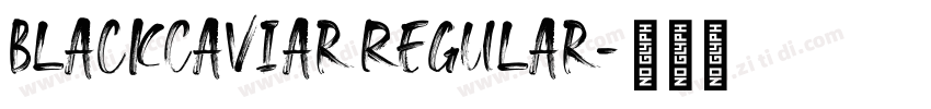 BlackCaviar Regular字体转换